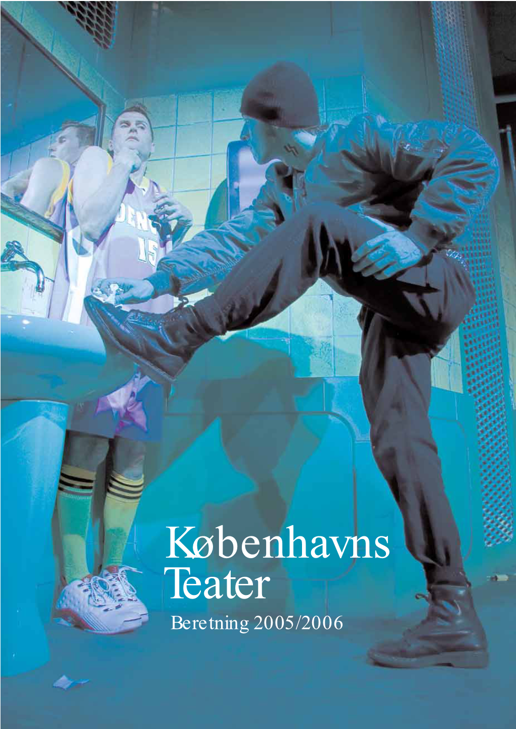 Beretning Københavns Teater Sæson 2005/2006