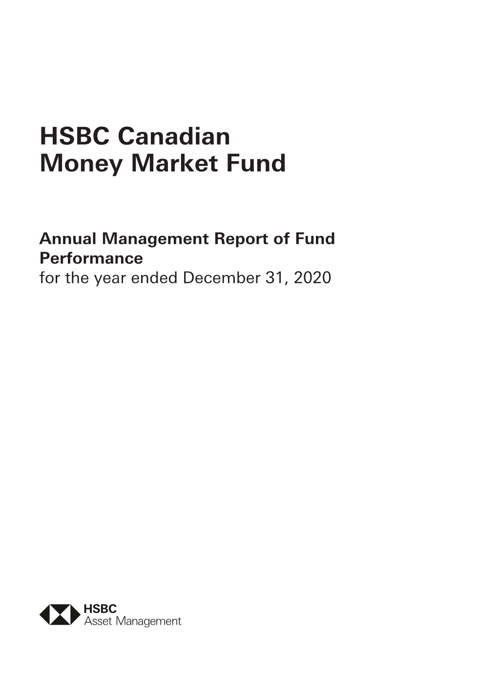 HSBC Canadian Money Market Fund