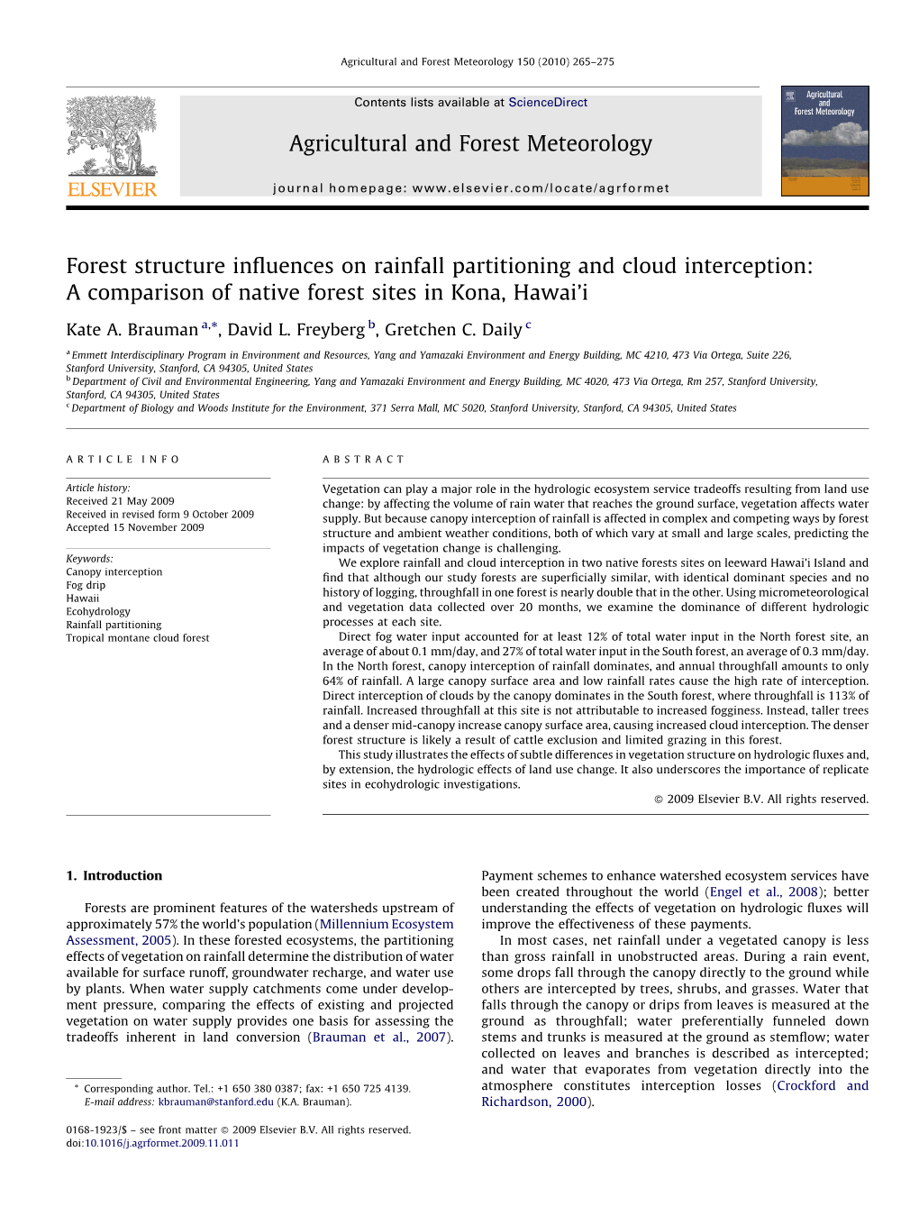 Forest Structure Influences on Rainfall Partitioning and Cloud Interception