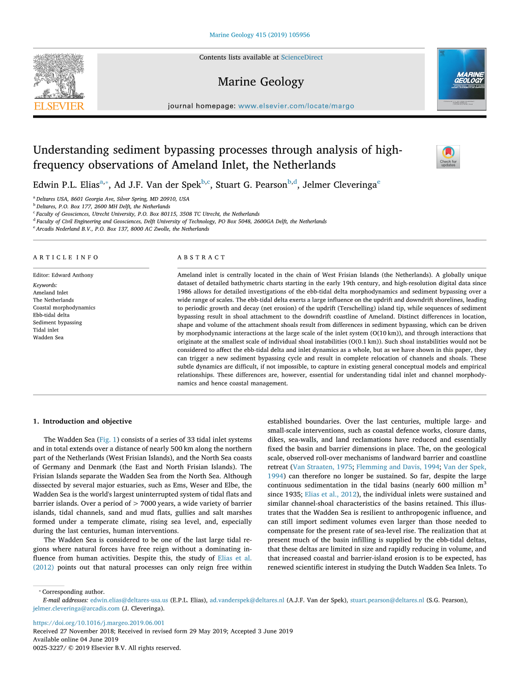 Understanding Sediment Bypassing Processes Through Analysis of High- Frequency Observations of Ameland Inlet, the Netherlands T ⁎ Edwin P.L