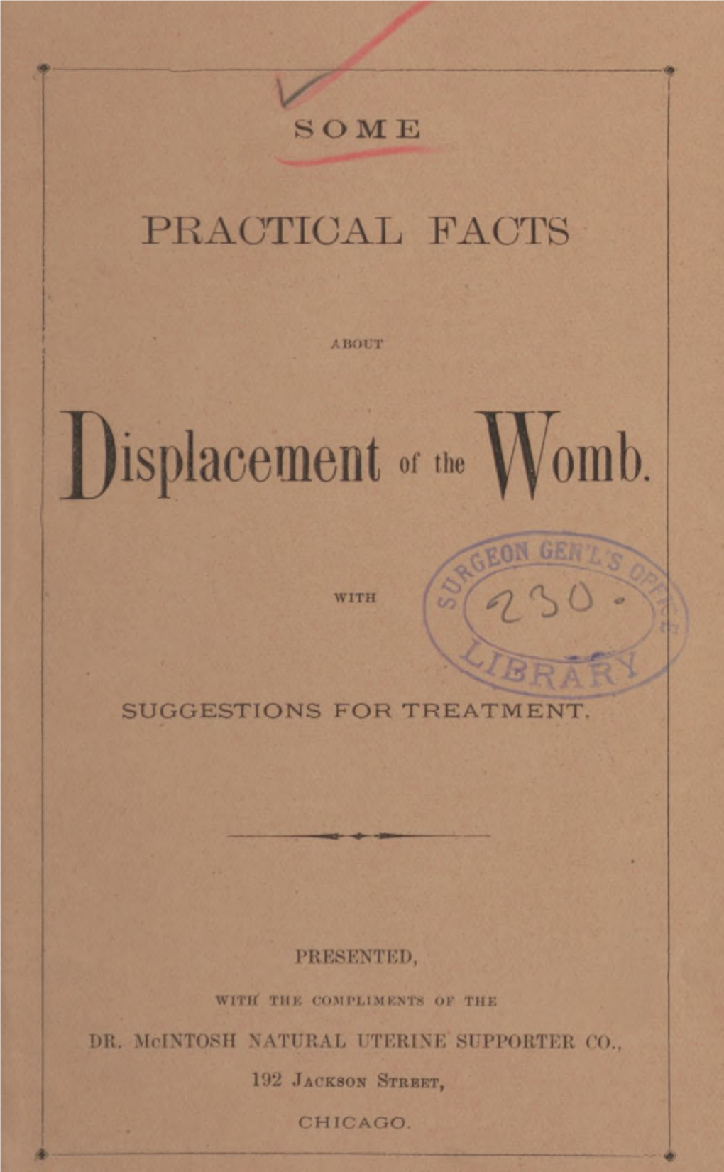 Some Practical Facts About Displacement of the Womb, with Suggestions for Treatment