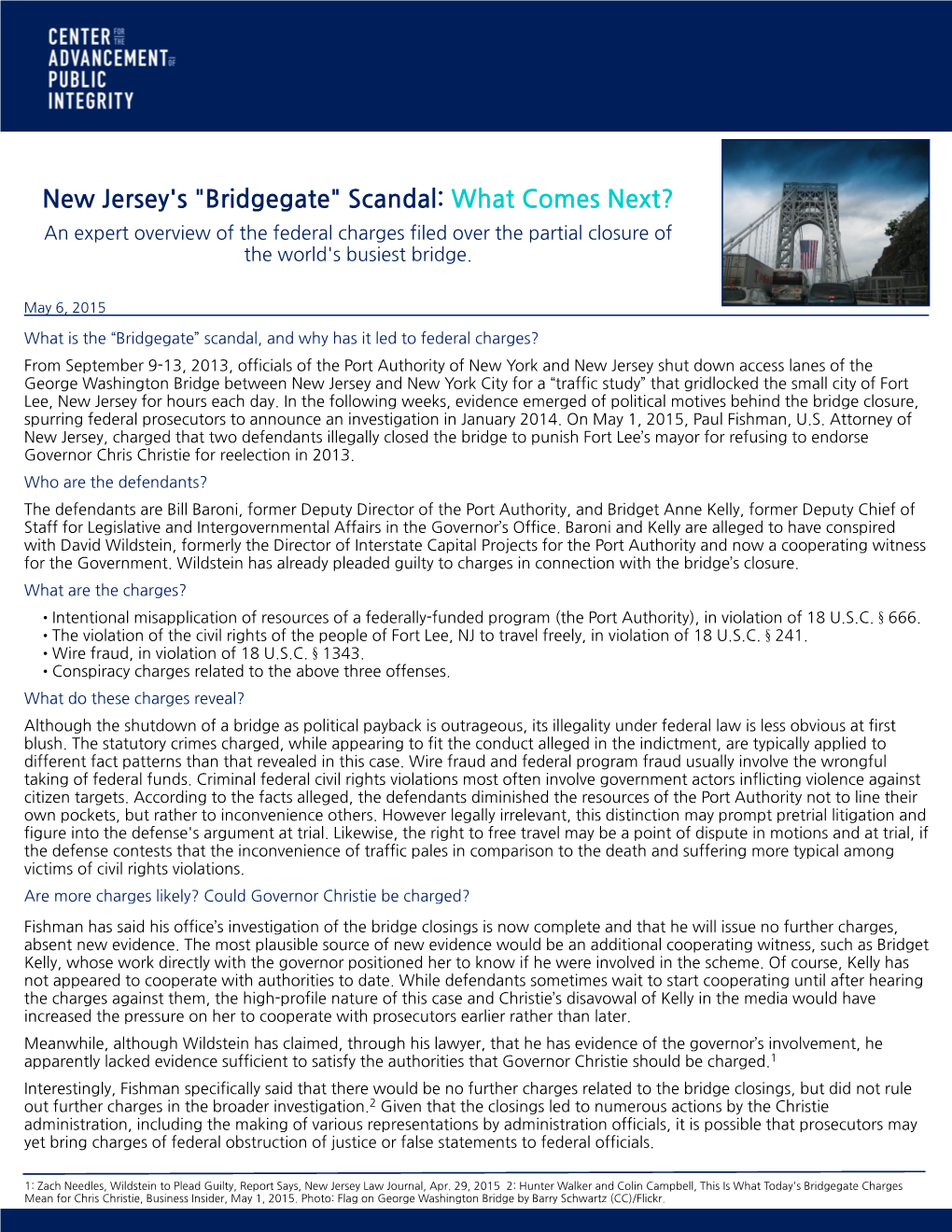 New Jersey's "Bridgegate" Scandal: What Comes Next? an Expert Overview of the Federal Charges Filed Over the Partial Closure of the World's Busiest Bridge