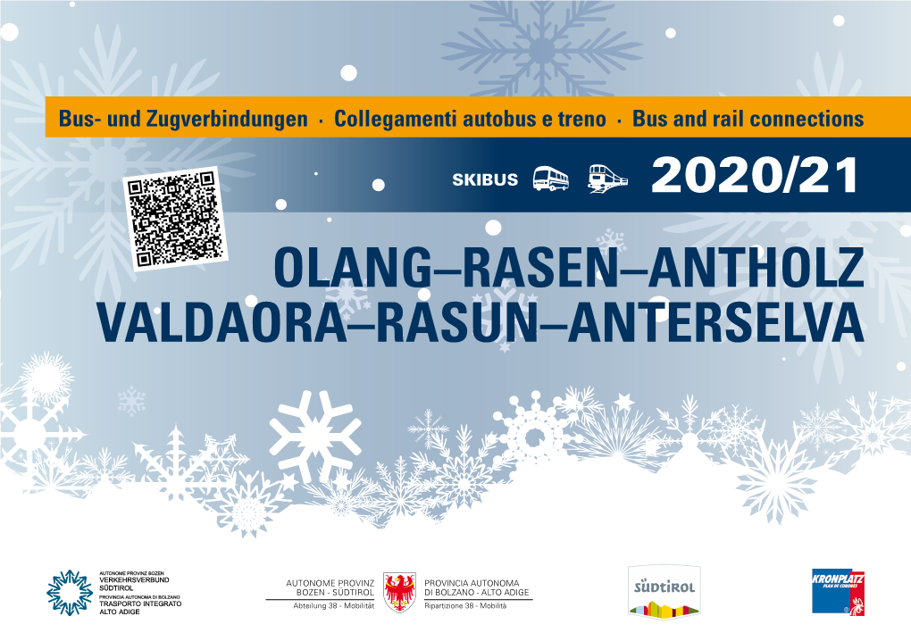 Olang–Rasen–Antholz Valdaora–Rasun–Anterselva