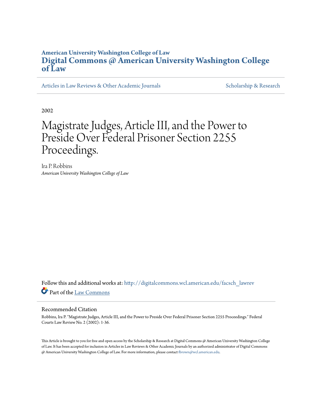 Magistrate Judges, Article III, and the Power to Preside Over Federal Prisoner Section 2255 Proceedings