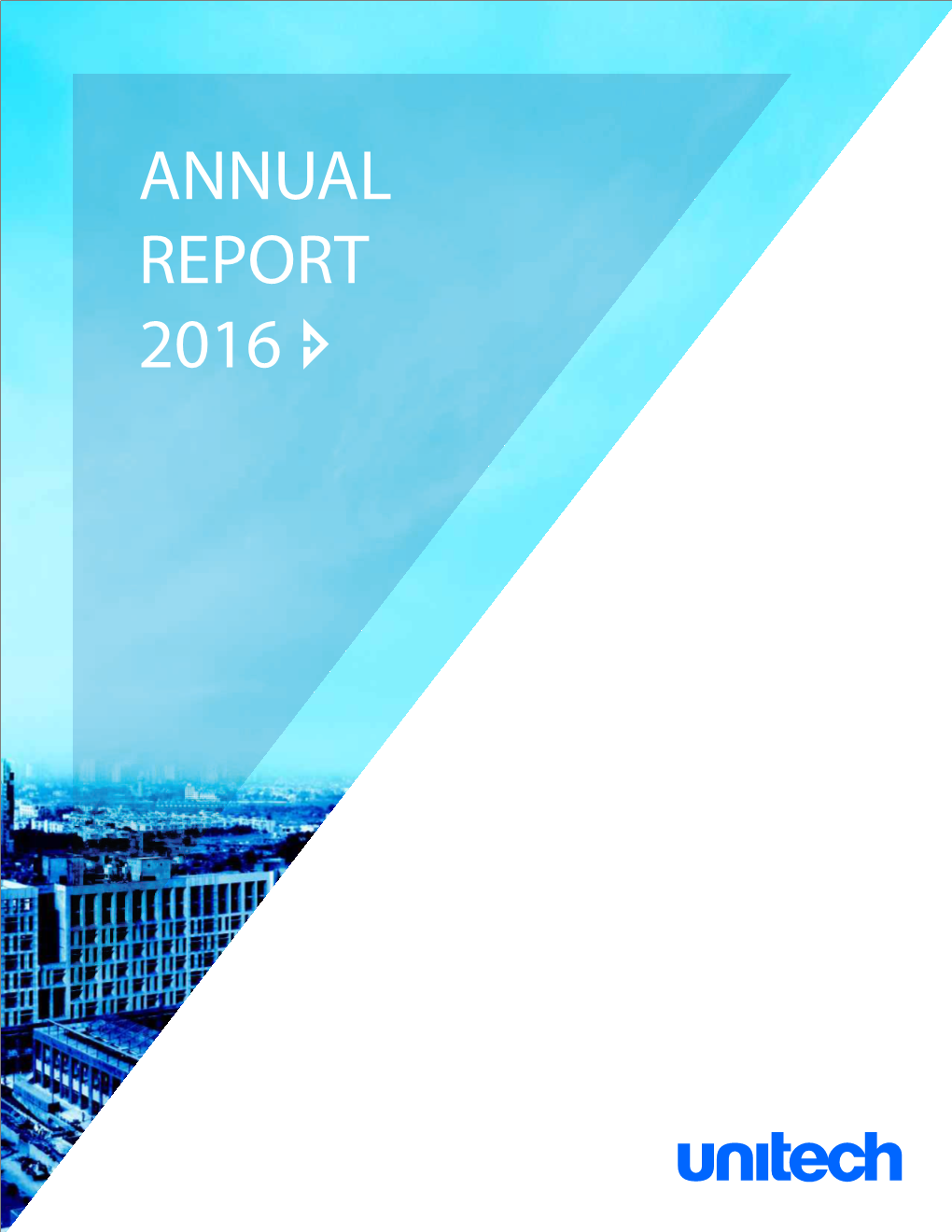 ANNUAL REPORT 2015-16 CORPORATE INFORMATION Executive Chairman UNITECH LIMITED Mr