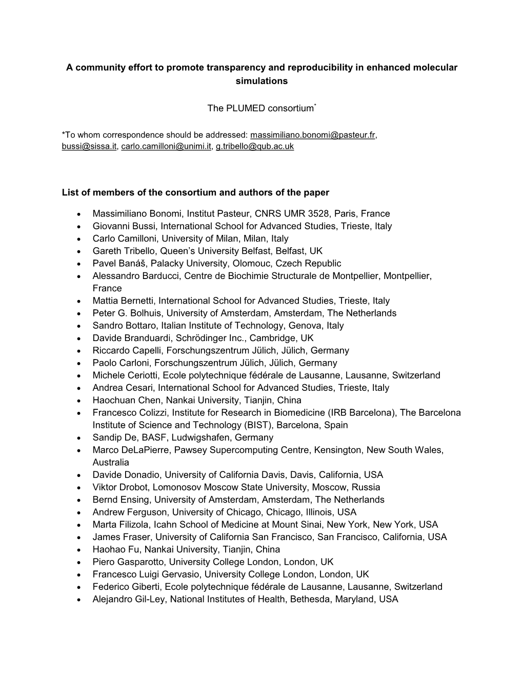 A Community Effort to Promote Transparency and Reproducibility in Enhanced Molecular Simulations