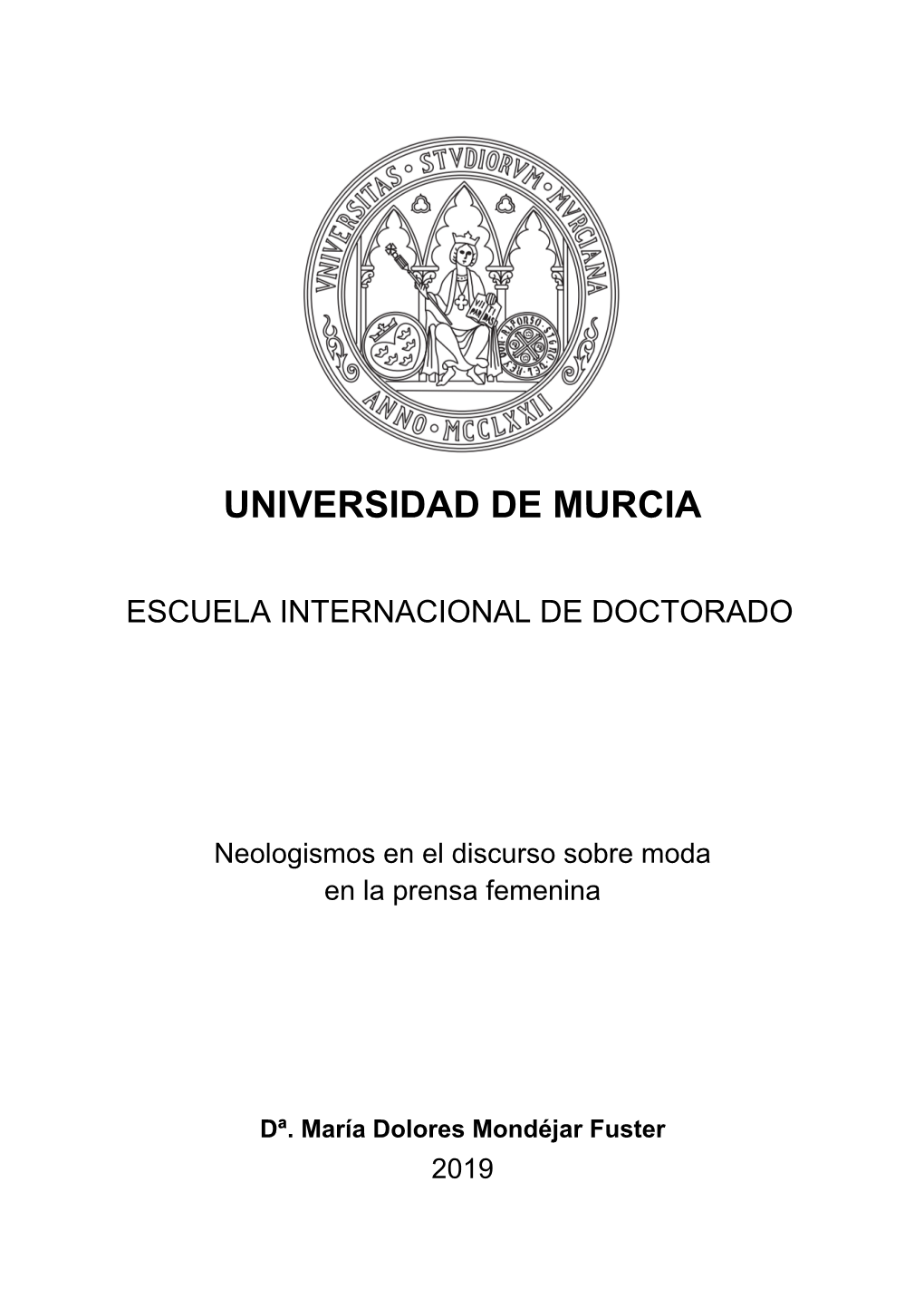 Tesis María Mondéjar 34806861H Neologismos En El Discurso Sobre Moda En La Prensa Femenina.Pdf