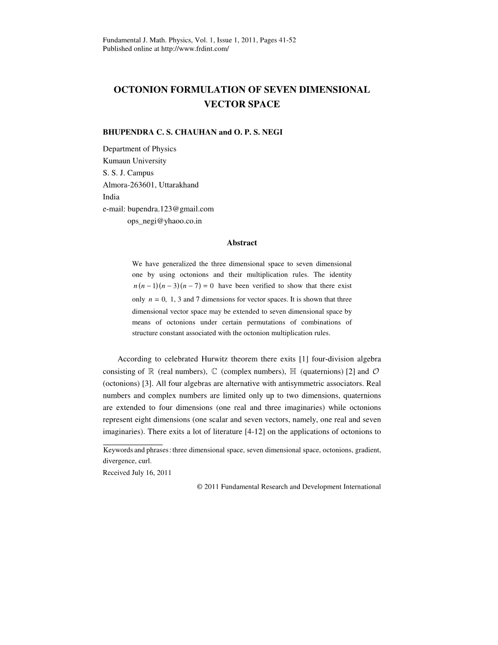 Octonion Formulation of Seven Dimensional Vector Space