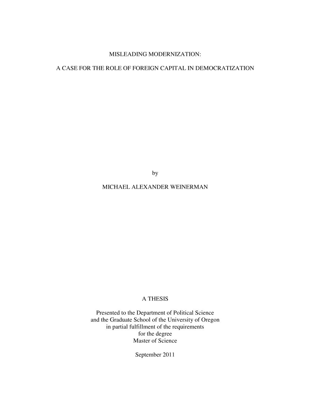 Misleading Modernization: a Case for the Role of Foreign Capital in Democratization