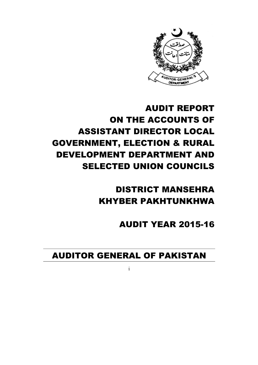 Audit Report on the Accounts of Assistant Director Local Government, Election & Rural Development Department and Selected Union Councils