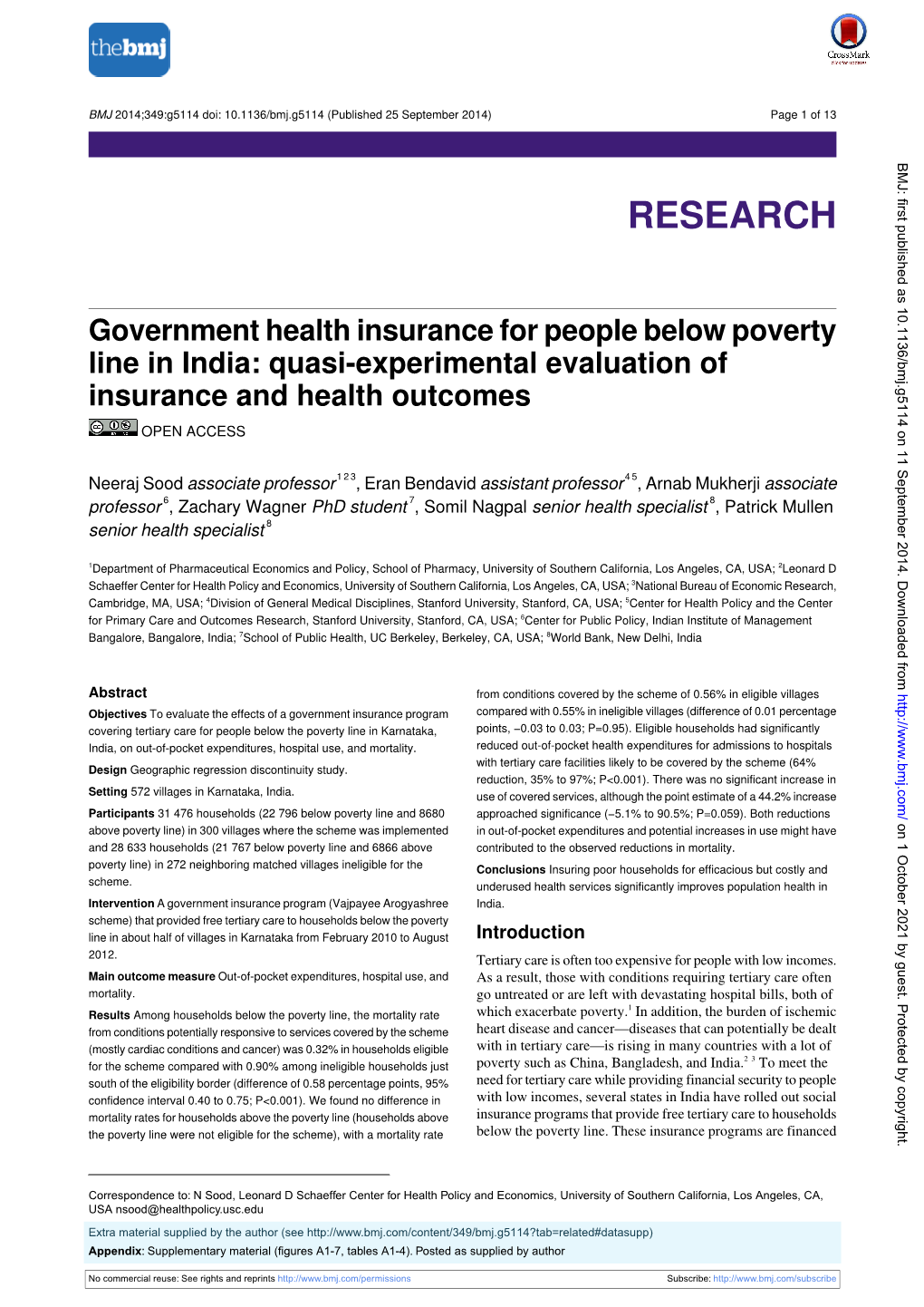 Government Health Insurance for People Below Poverty Line in India: Quasi-Experimental Evaluation of Insurance and Health Outcomes OPEN ACCESS