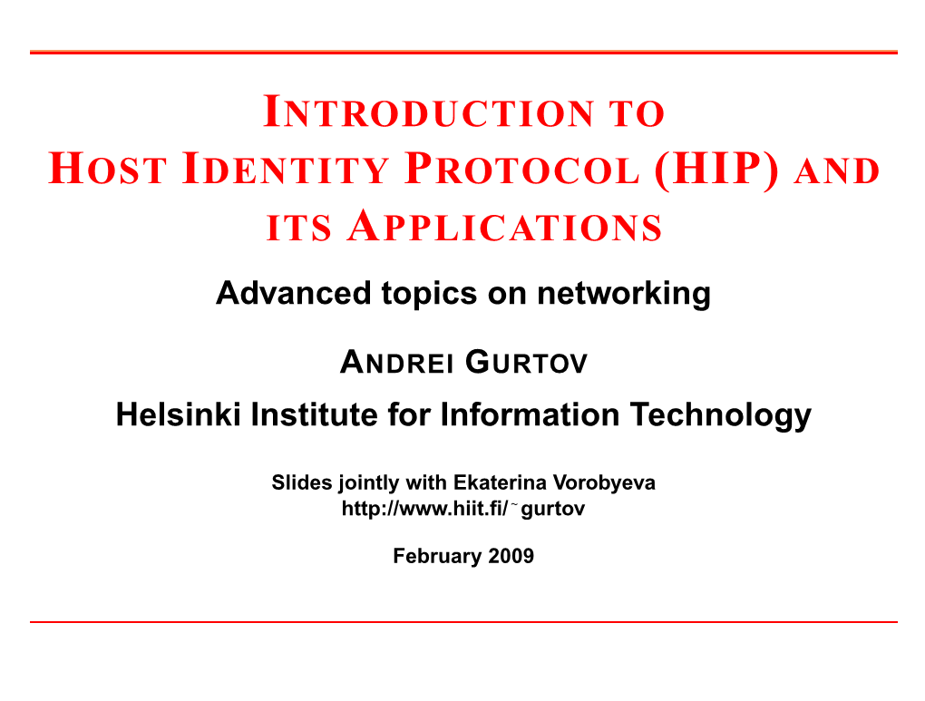 Introduction to Host Identity Protocol (Hip) and Its