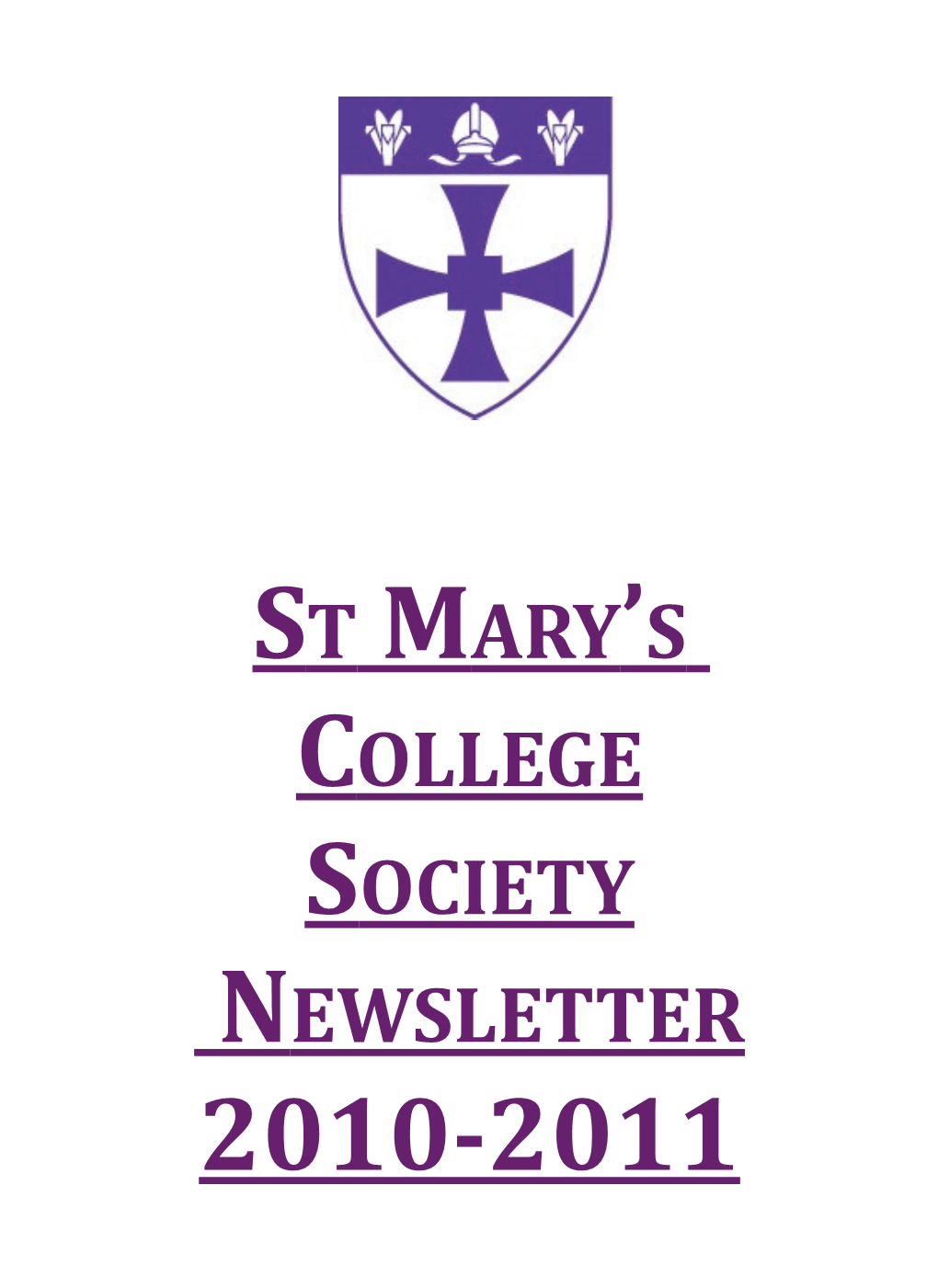 St Mary's College Society Newsletter