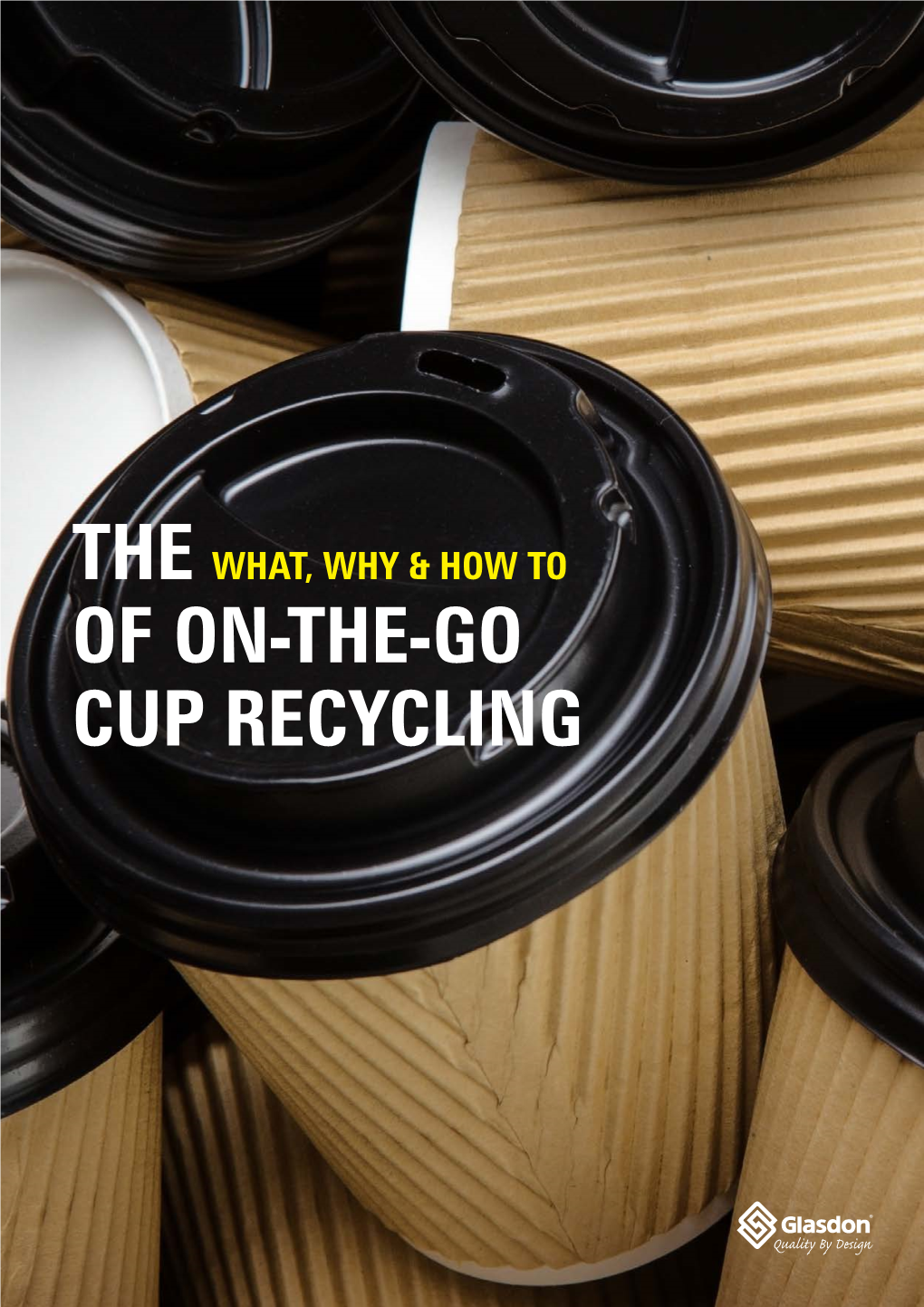 The What, Why & How to of On-The-Go Cup Recycling