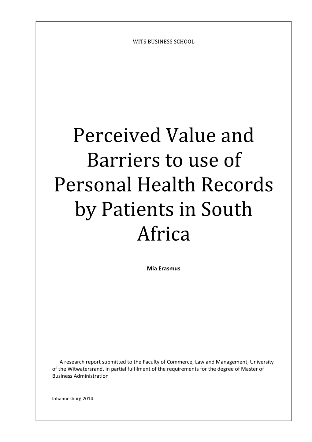 Perceived Value and Barriers to Use of Personal Health Records by Patients in South Africa