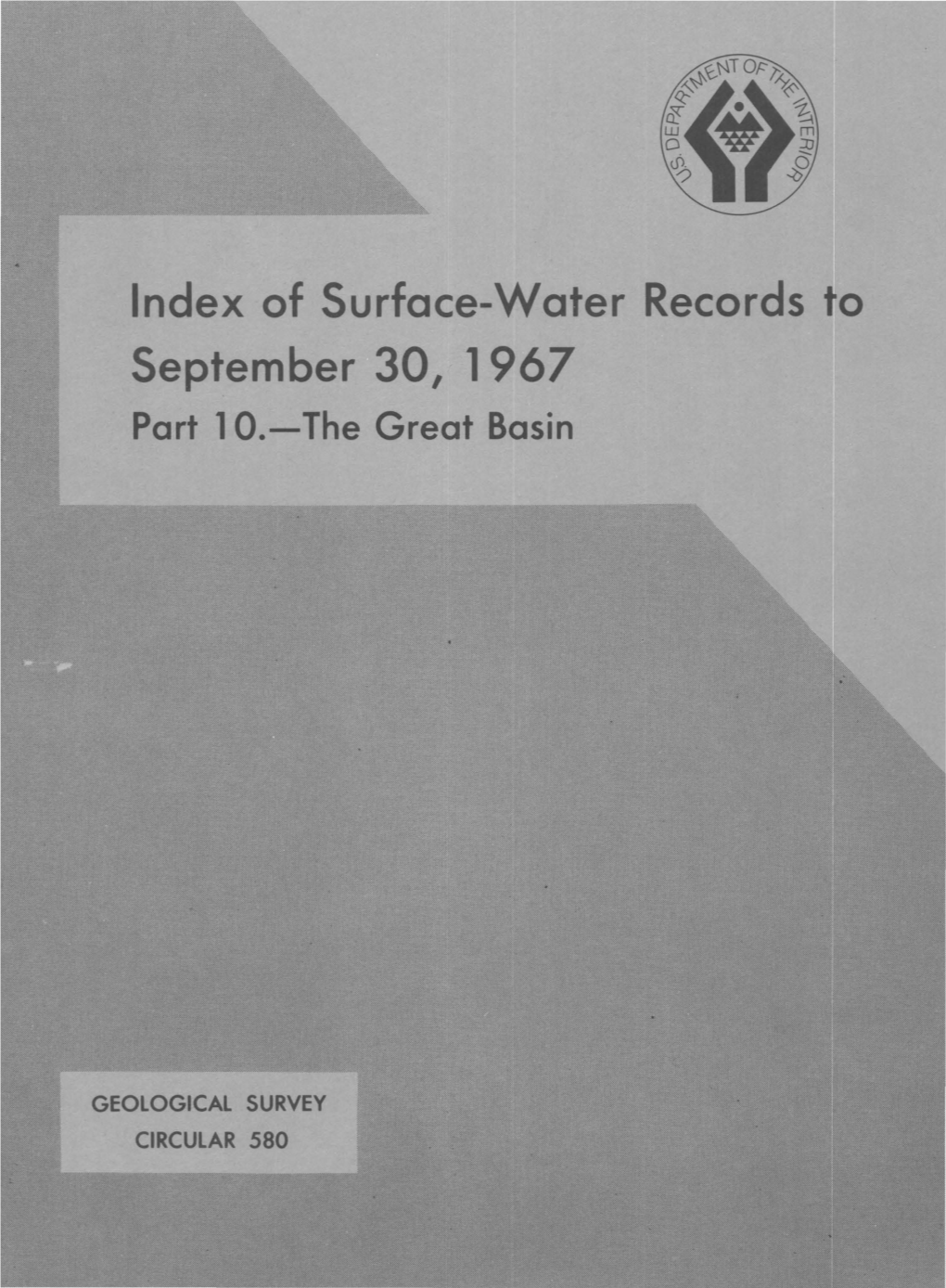 Index of Surface-Water Records to September 30, 1 967 Part 1 0.-The Great Basin