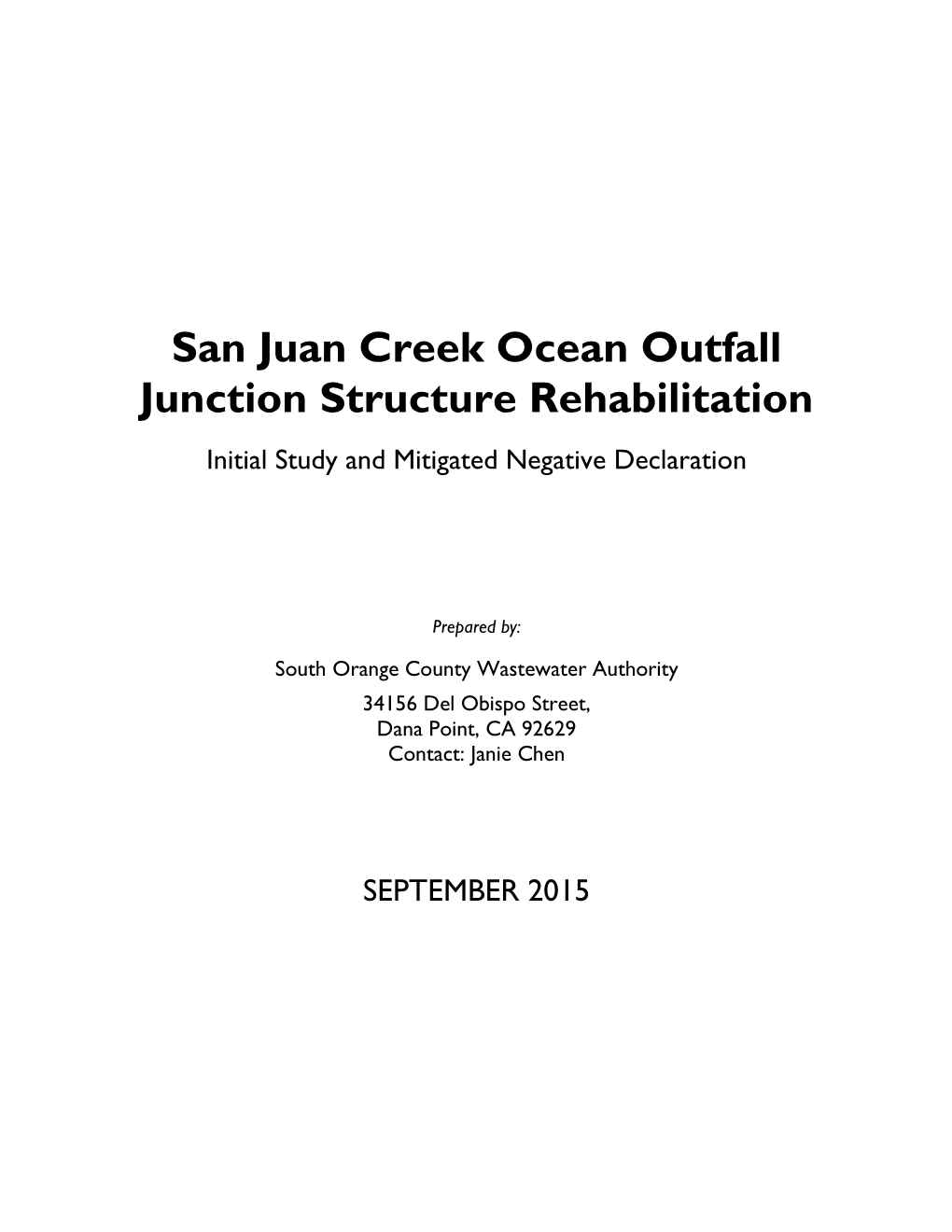 San Juan Creek Ocean Outfall Junction Structure Rehabilitation Initial Study and Mitigated Negative Declaration