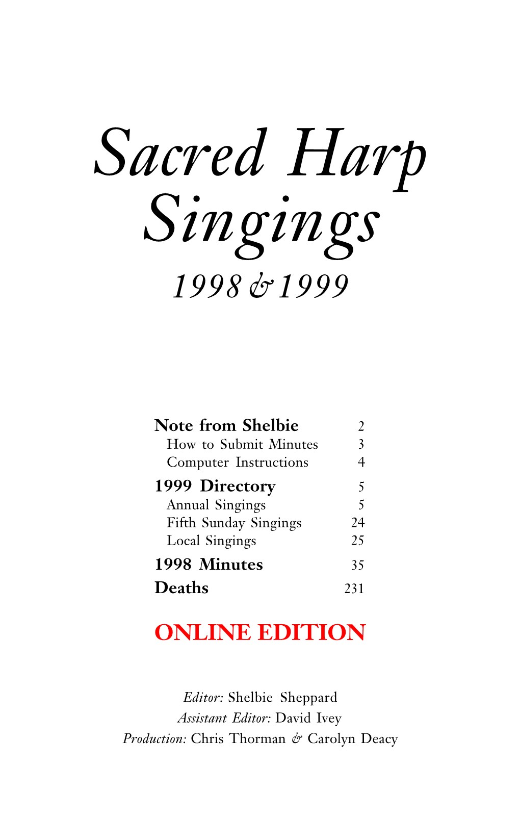 Sacred Harp Minutes 1998