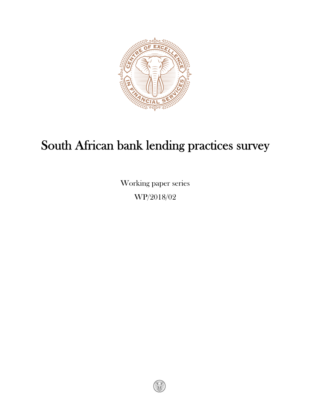 South African Bank Lending Practices Survey Working Paper