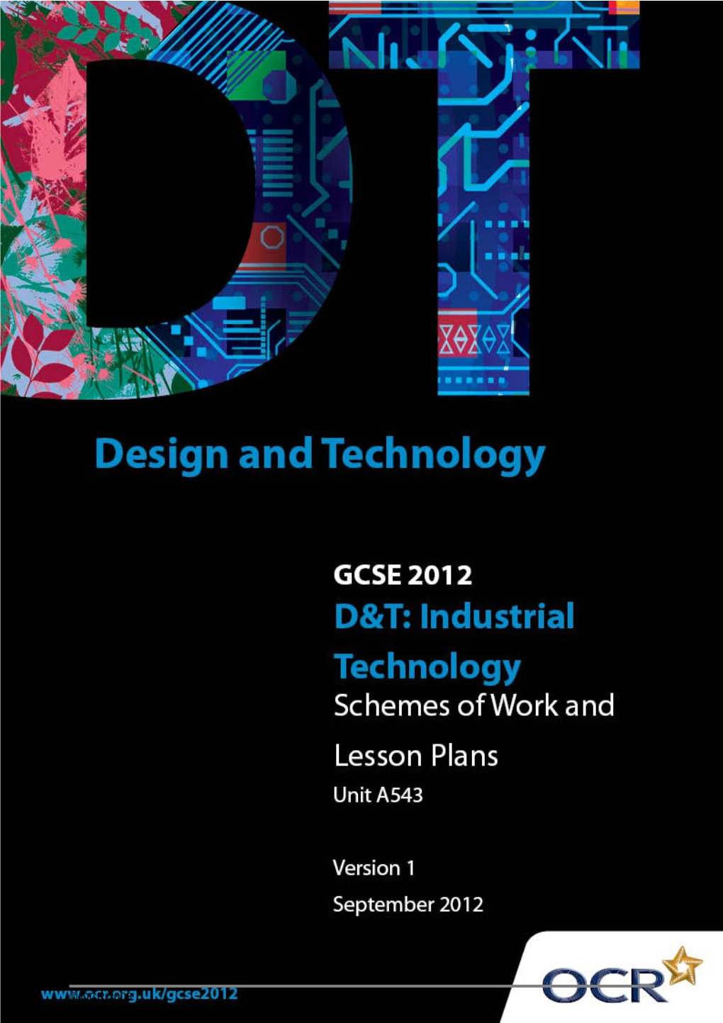 OCR GCSE Design & Technology Industrial Technology: Sample Scheme of Work 5