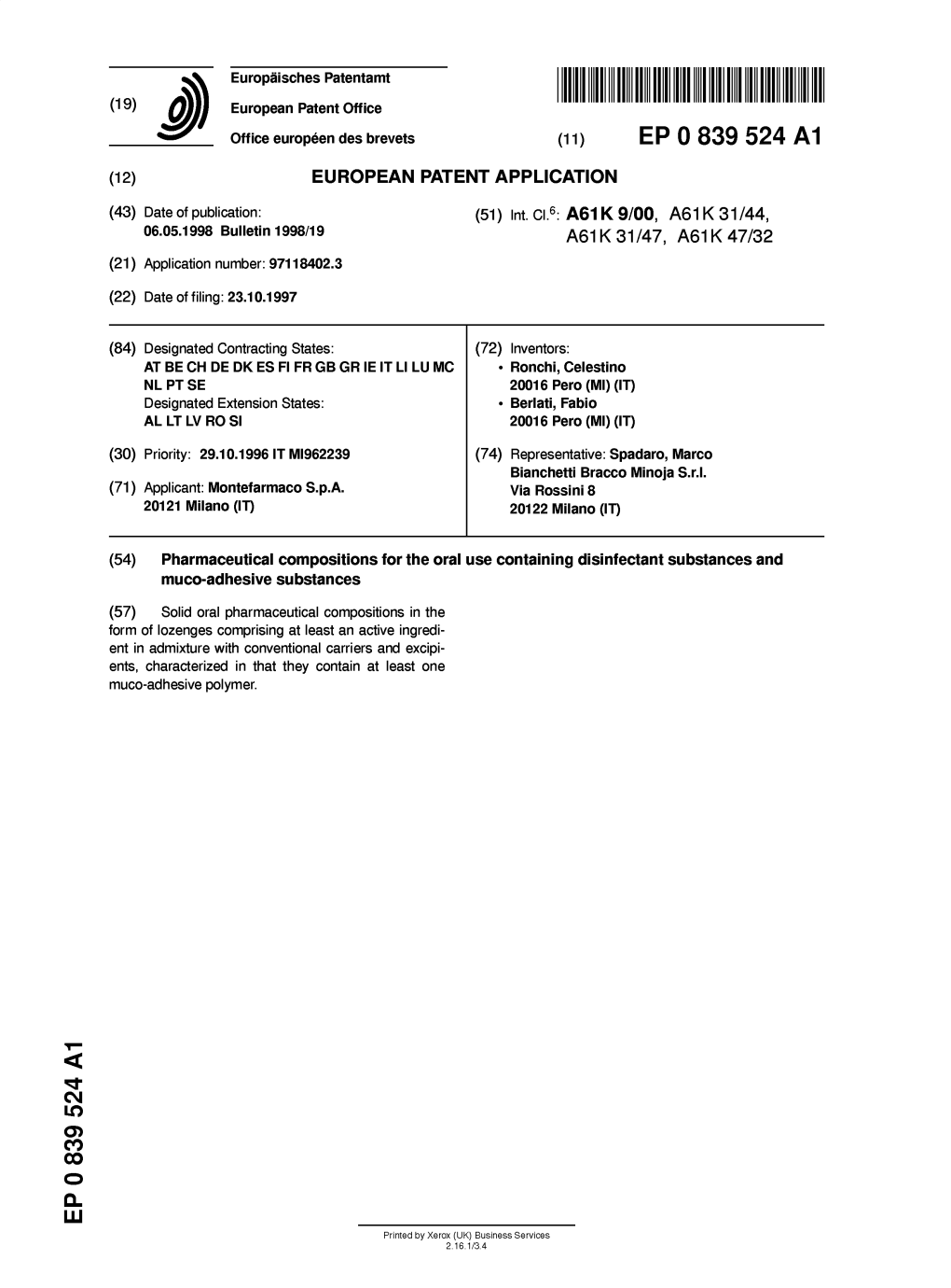 Pharmaceutical Compositions for the Oral Use Containing Disinfectant Substances and Muco-Adhesive Substances