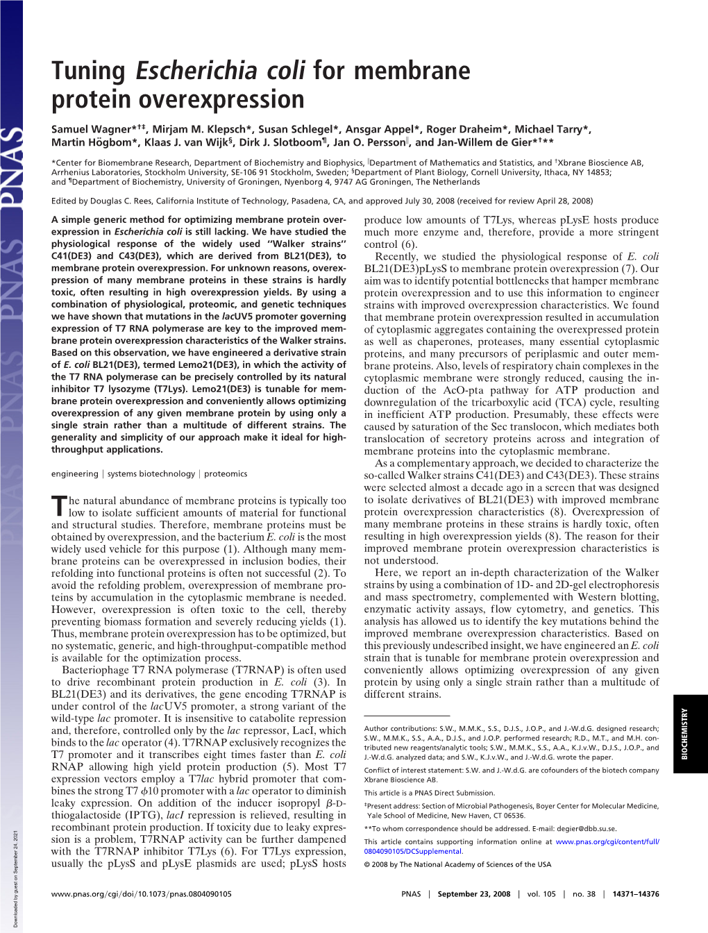 Tuning Escherichia Coli for Membrane Protein Overexpression