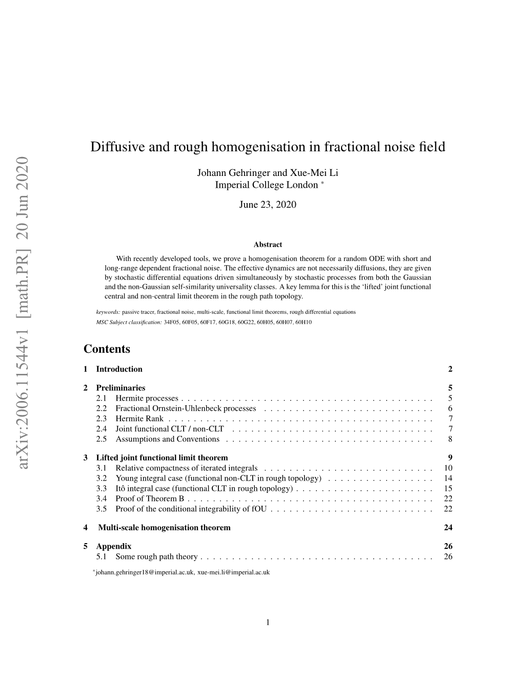 Diffusive and Rough Homogenisation in Fractional Noise Field