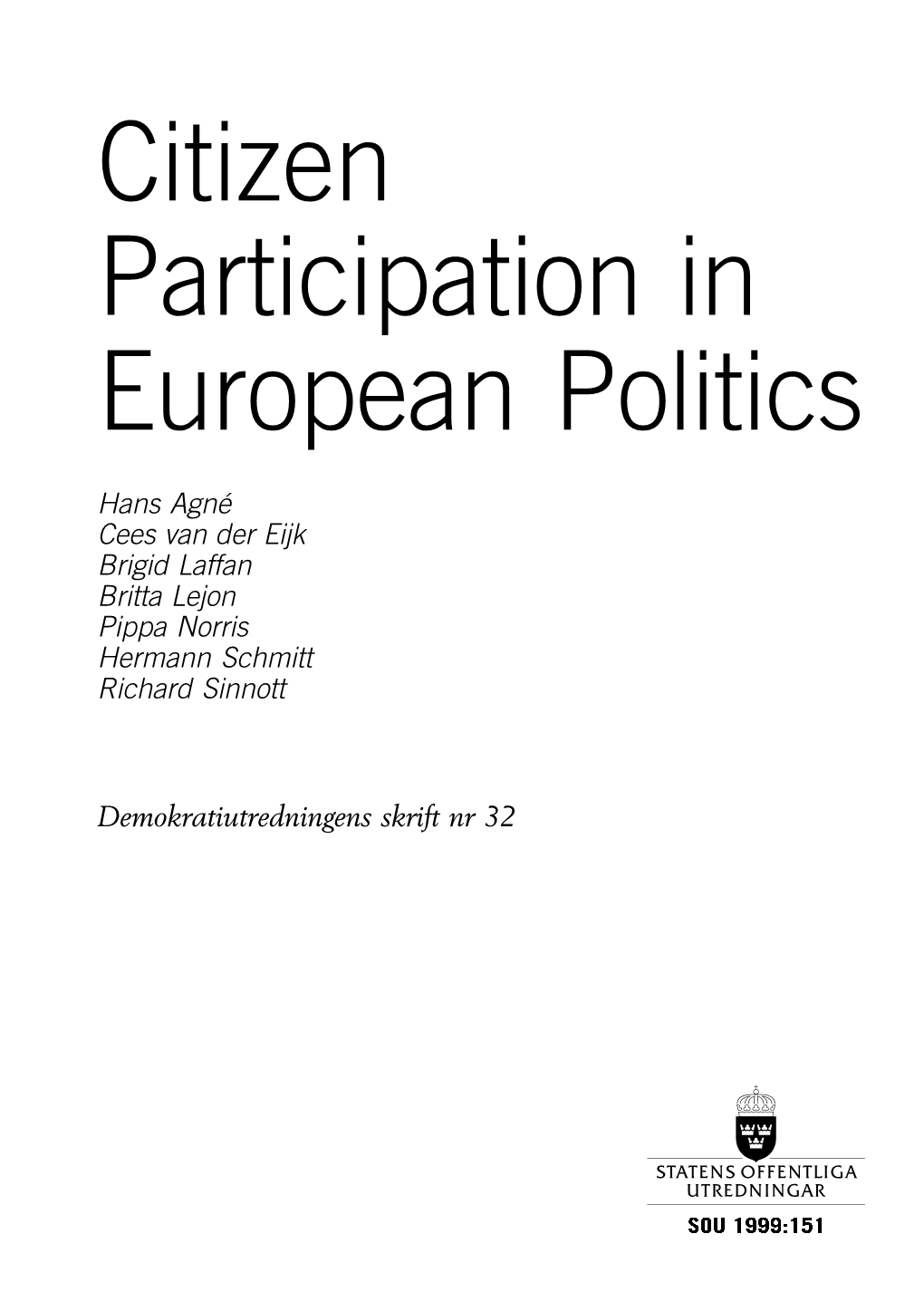 Citizen Participation in European Politics