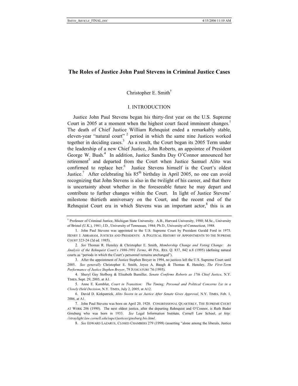 The Roles of Justice John Paul Stevens in Criminal Justice Cases