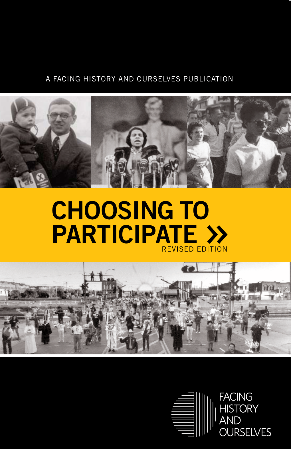 Choosing to Participate and the Re-Release of This Book Which Has Been Developed to Give Educators a Tool to Explore the Role of Citizenship in Democracy