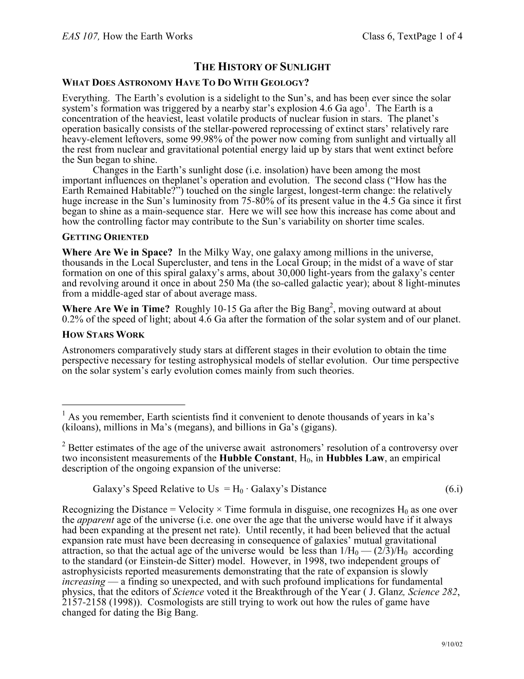 THE HISTORY of SUNLIGHT WHAT DOES ASTRONOMY HAVE to DO with GEOLOGY? Everything