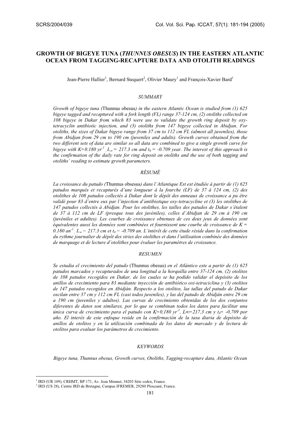 Growth of Bigeye Tuna (Thunnus Obesus) in the Eastern Atlantic Ocean from Tagging-Recapture Data and Otolith Readings