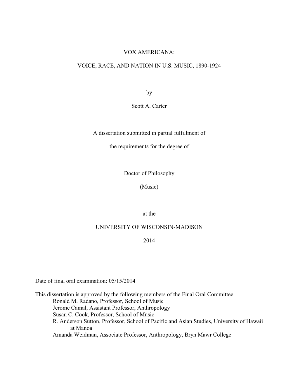 VOICE, RACE, and NATION in US MUSIC, 1890-1924 by Scott A