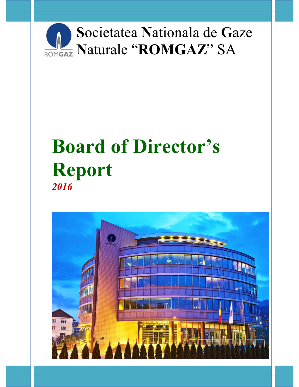 Board of Director's Report