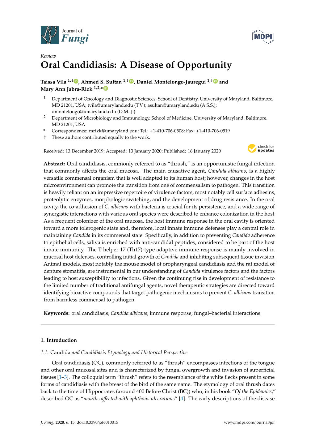 Oral Candidiasis: a Disease of Opportunity