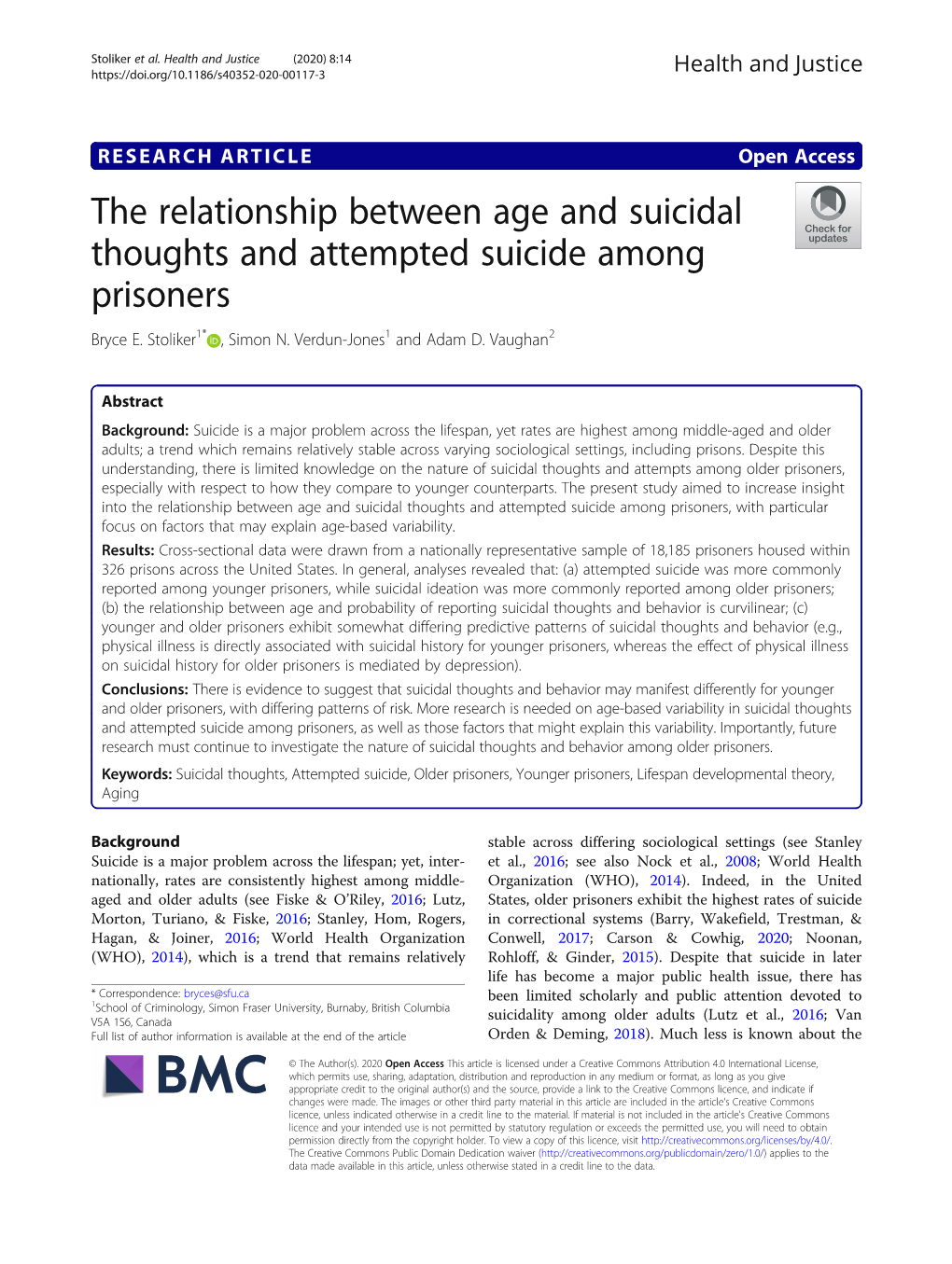 The Relationship Between Age and Suicidal Thoughts and Attempted Suicide Among Prisoners Bryce E