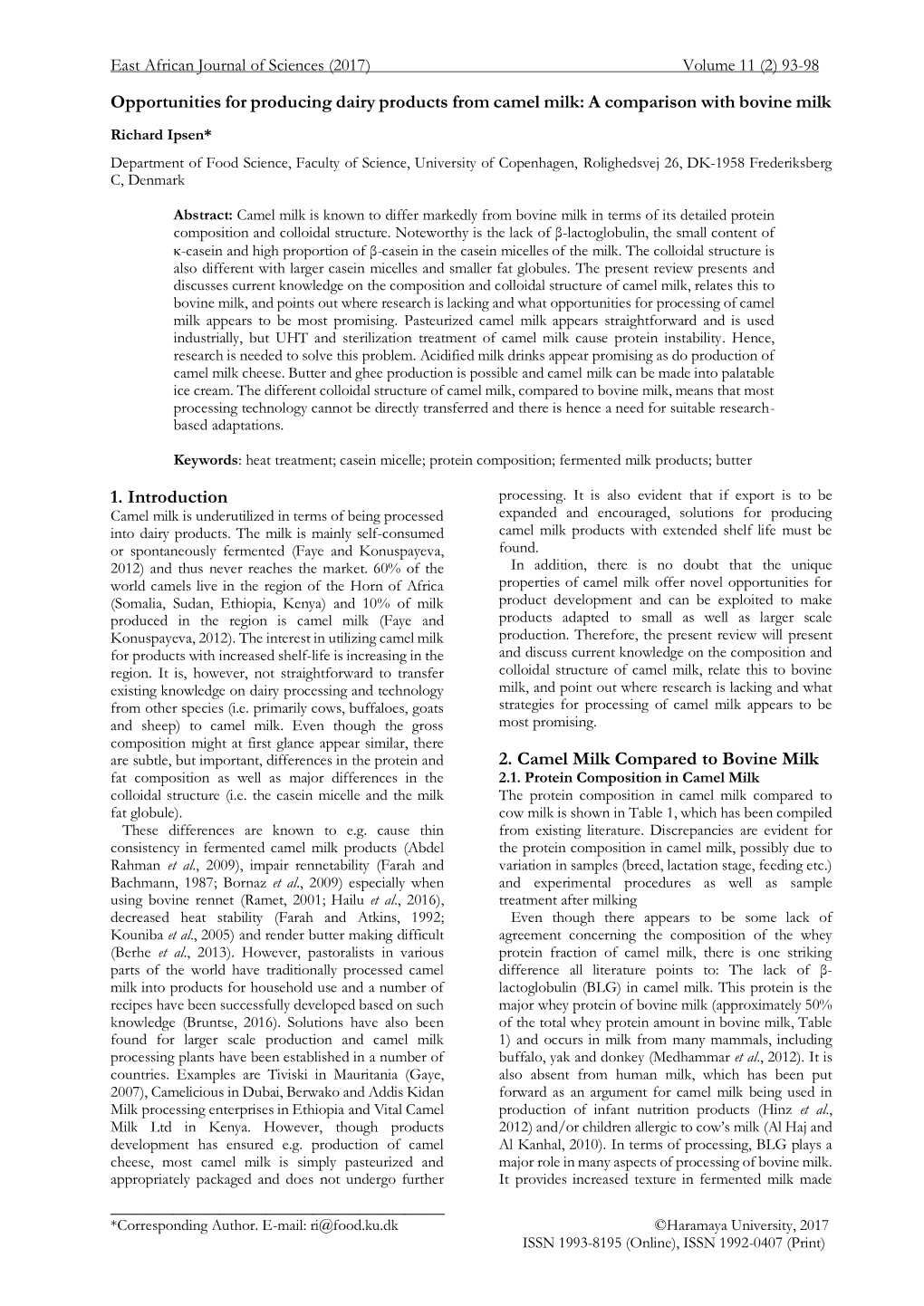 Opportunities for Producing Dairy Products from Camel Milk: a Comparison with Bovine Milk