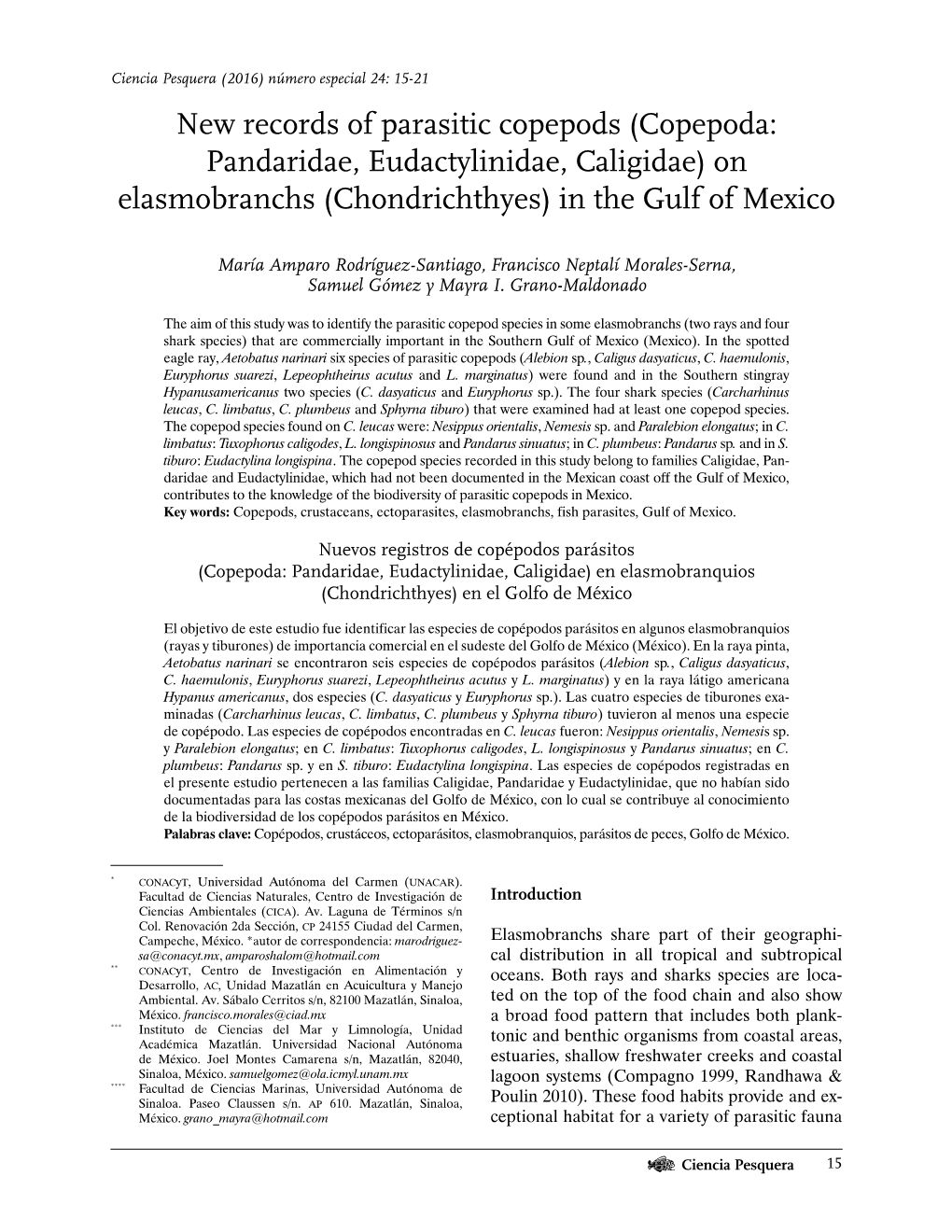 Copepoda: Pandaridae, Eudactylinidae, Caligidae) on Elasmobranchs (Chondrichthyes) in the Gulf of Mexico