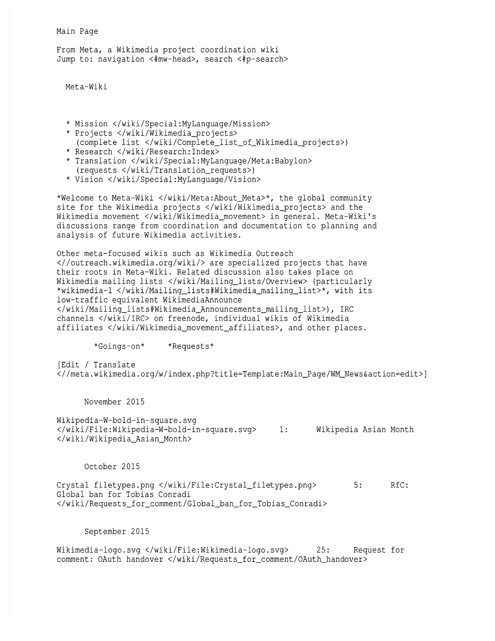 Main Page from Meta, a Wikimedia Project Coordination Wiki Jump To