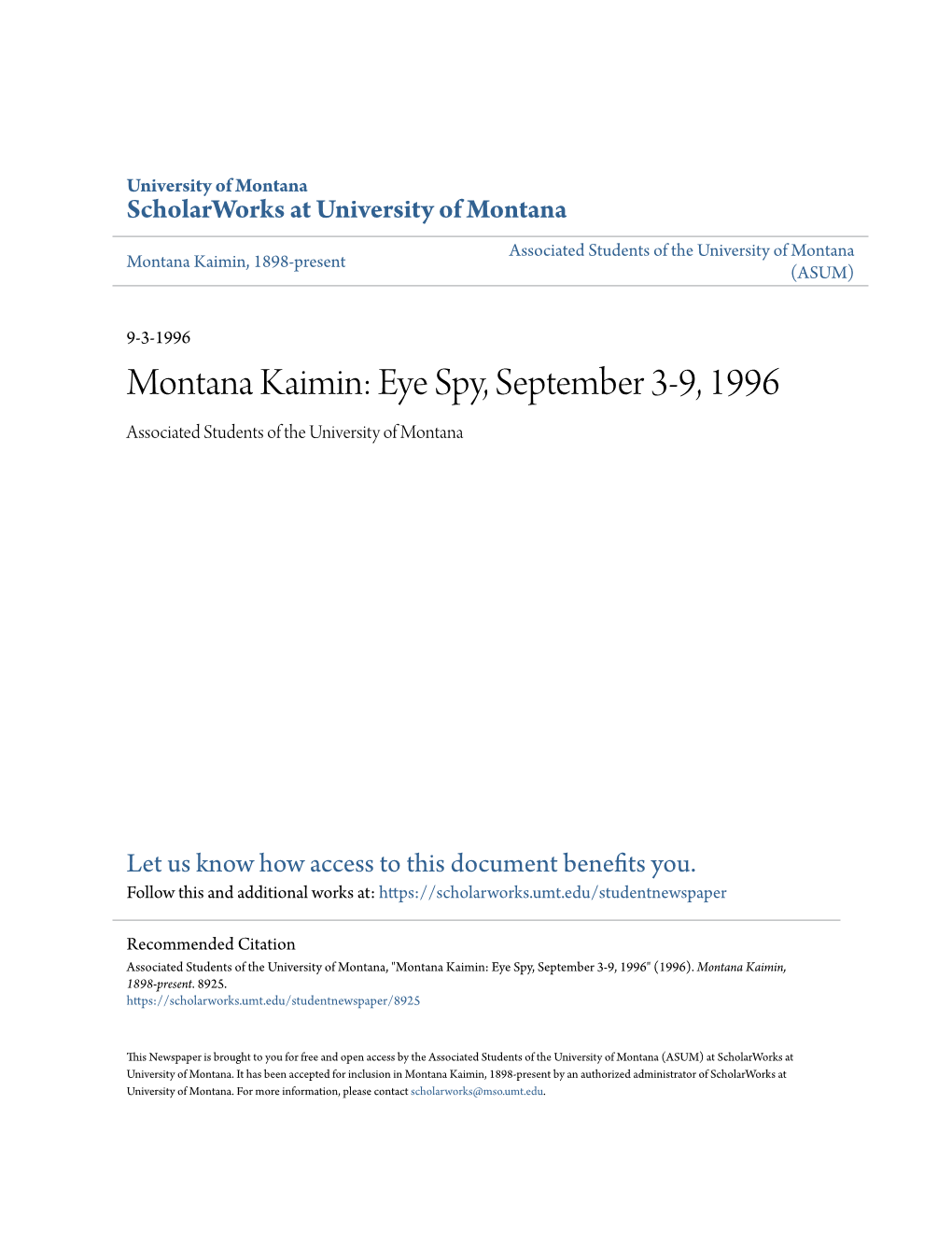 Montana Kaimin: Eye Spy, September 3-9, 1996 Associated Students of the University of Montana