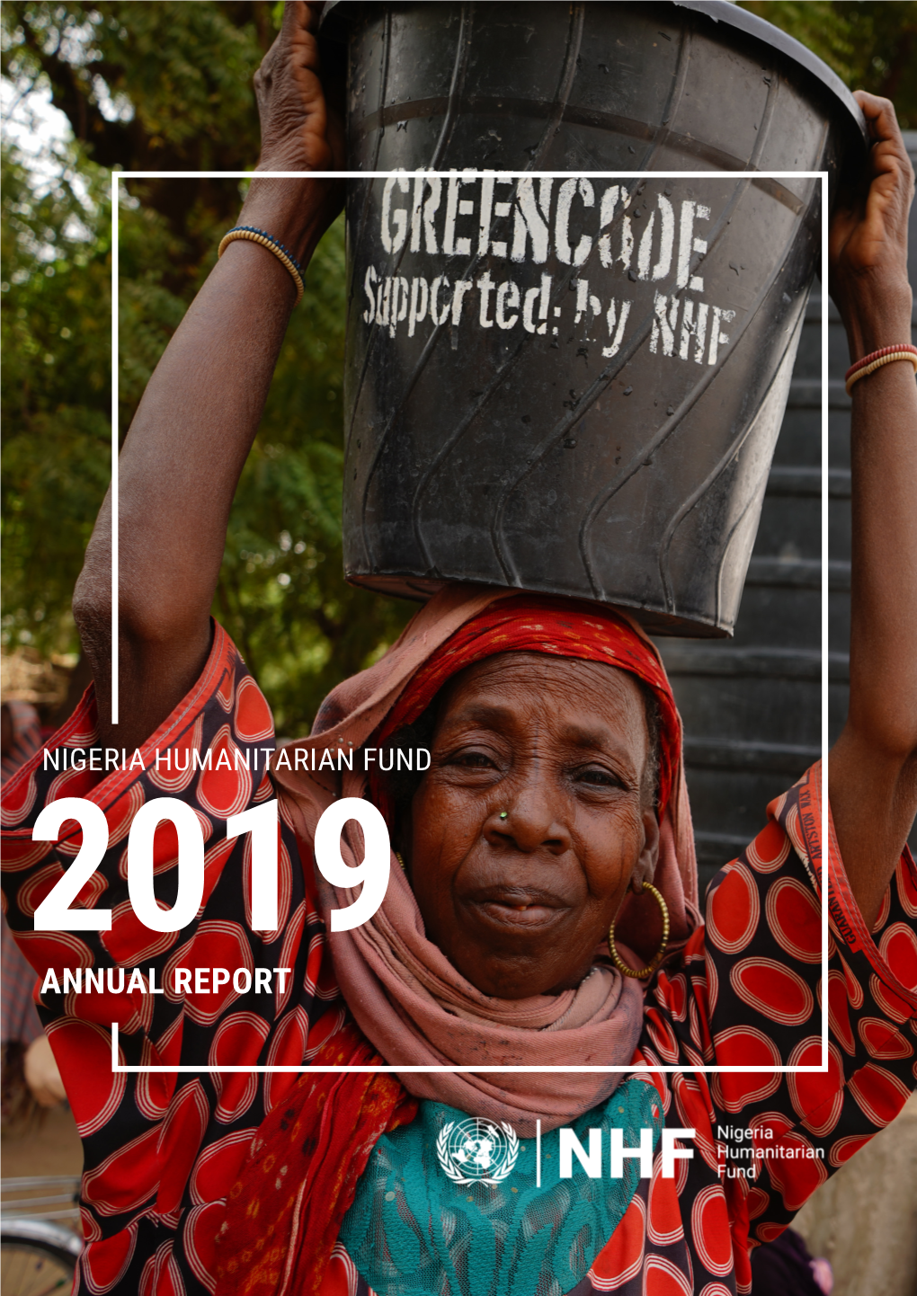 Nigeria Humanitarian Fund Annual Report 2019