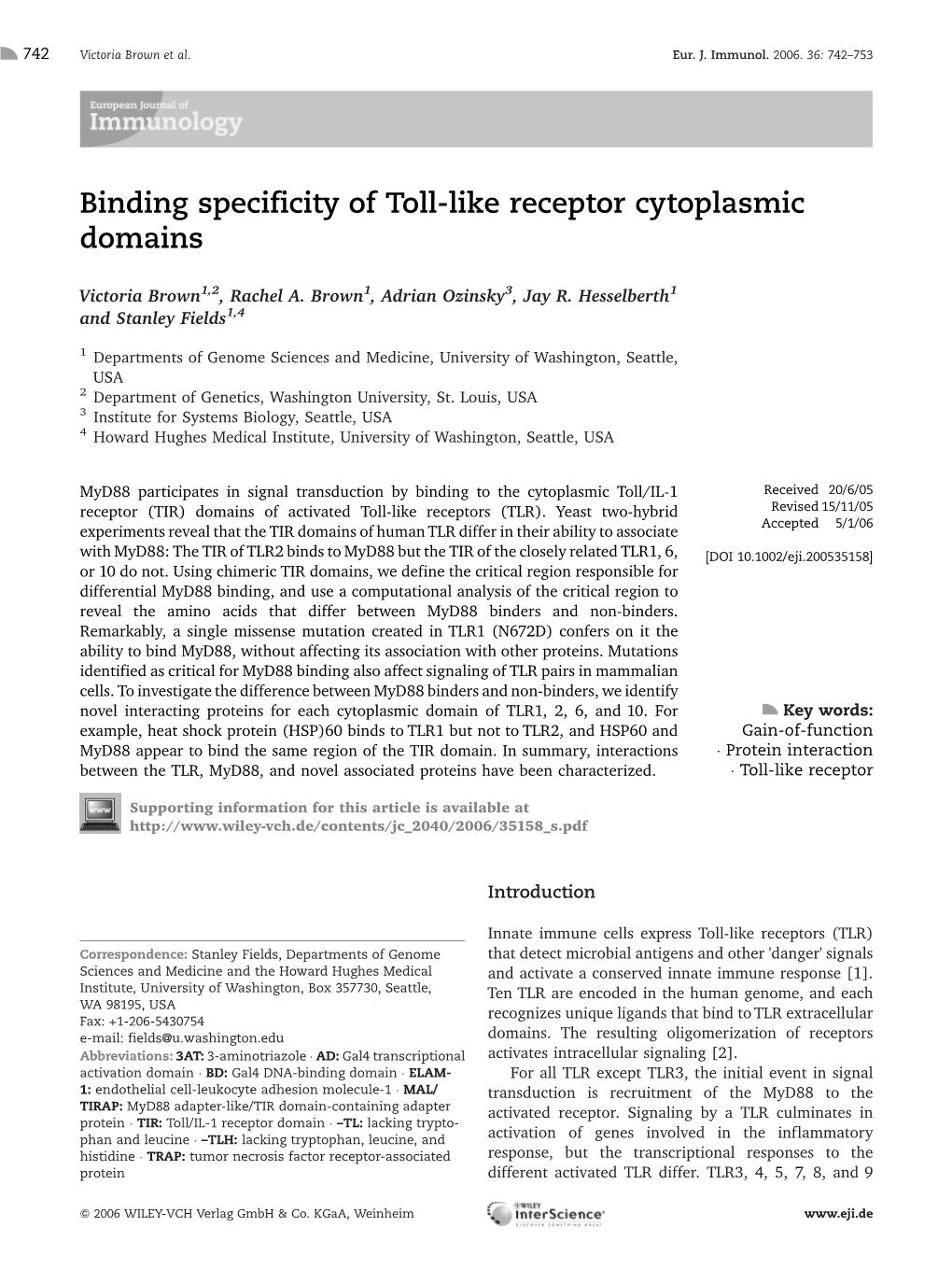 Binding Specificity of Toll-Like Receptor Cytoplasmic Domains