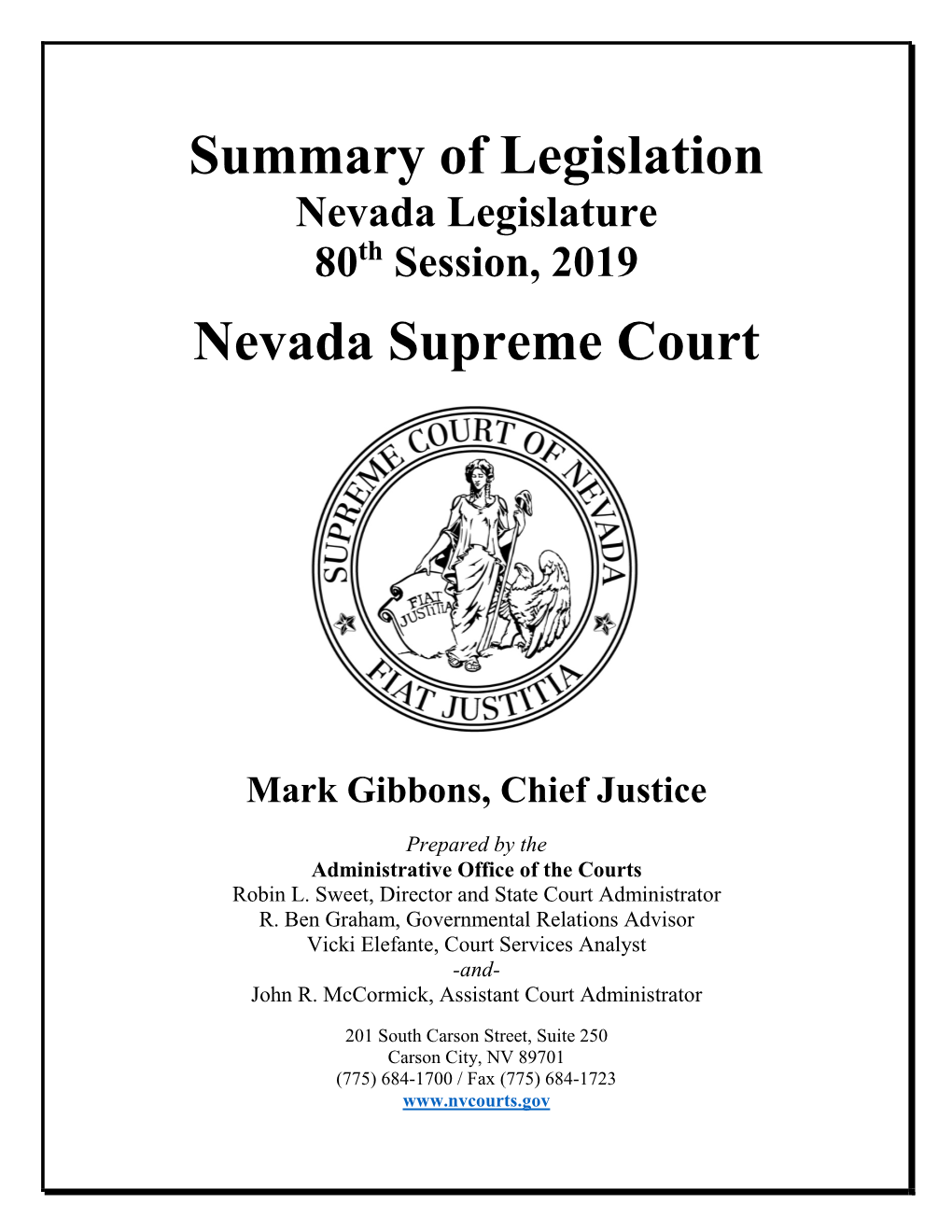 Summary of Legislation Nevada Supreme Court