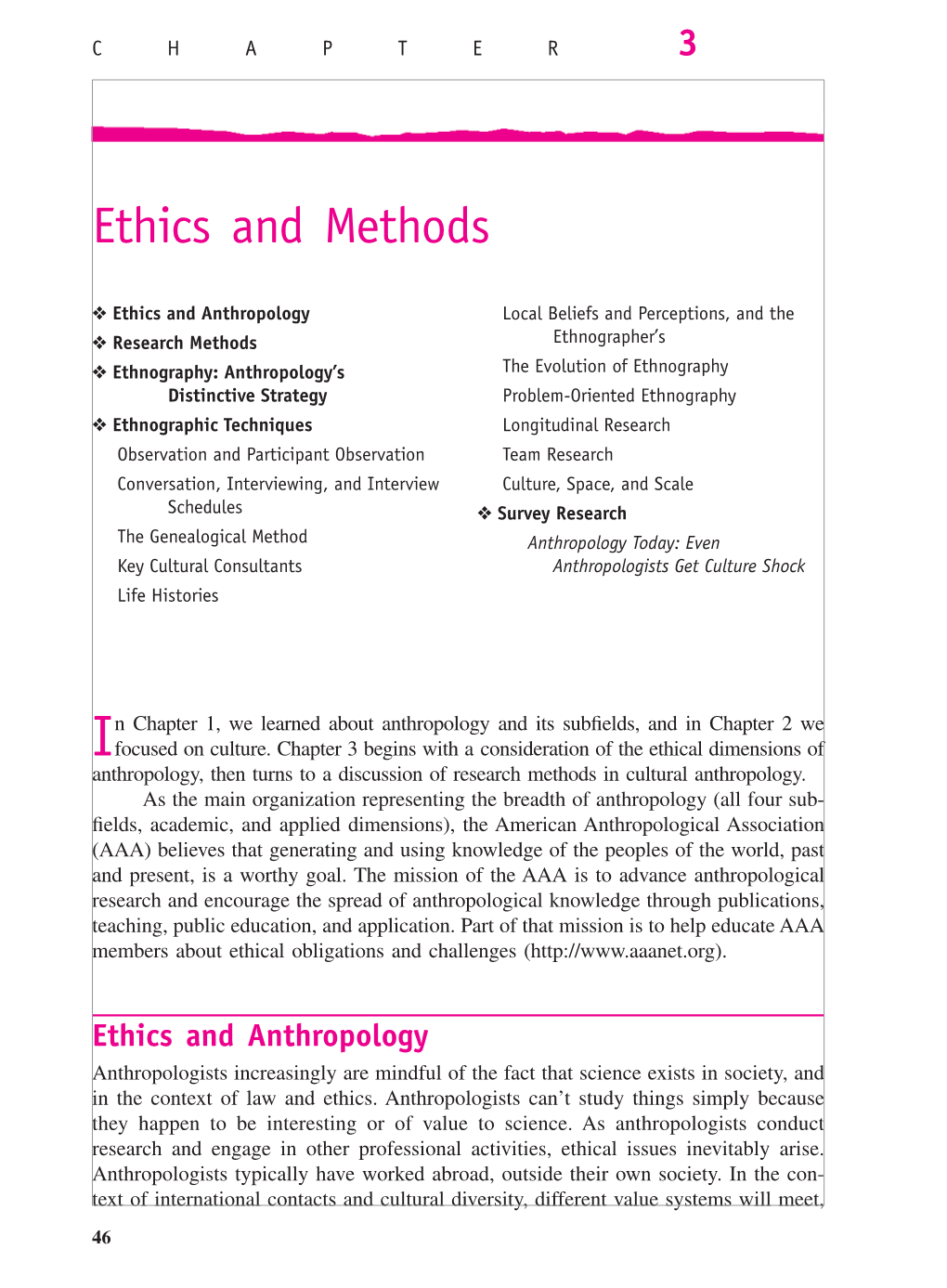 Ethics and Methods