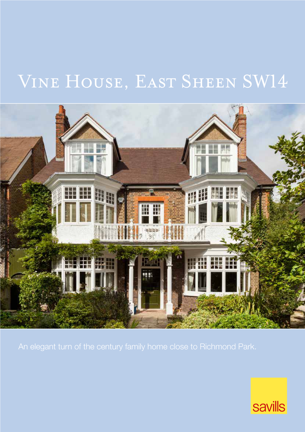 Vine House, East Sheen SW14