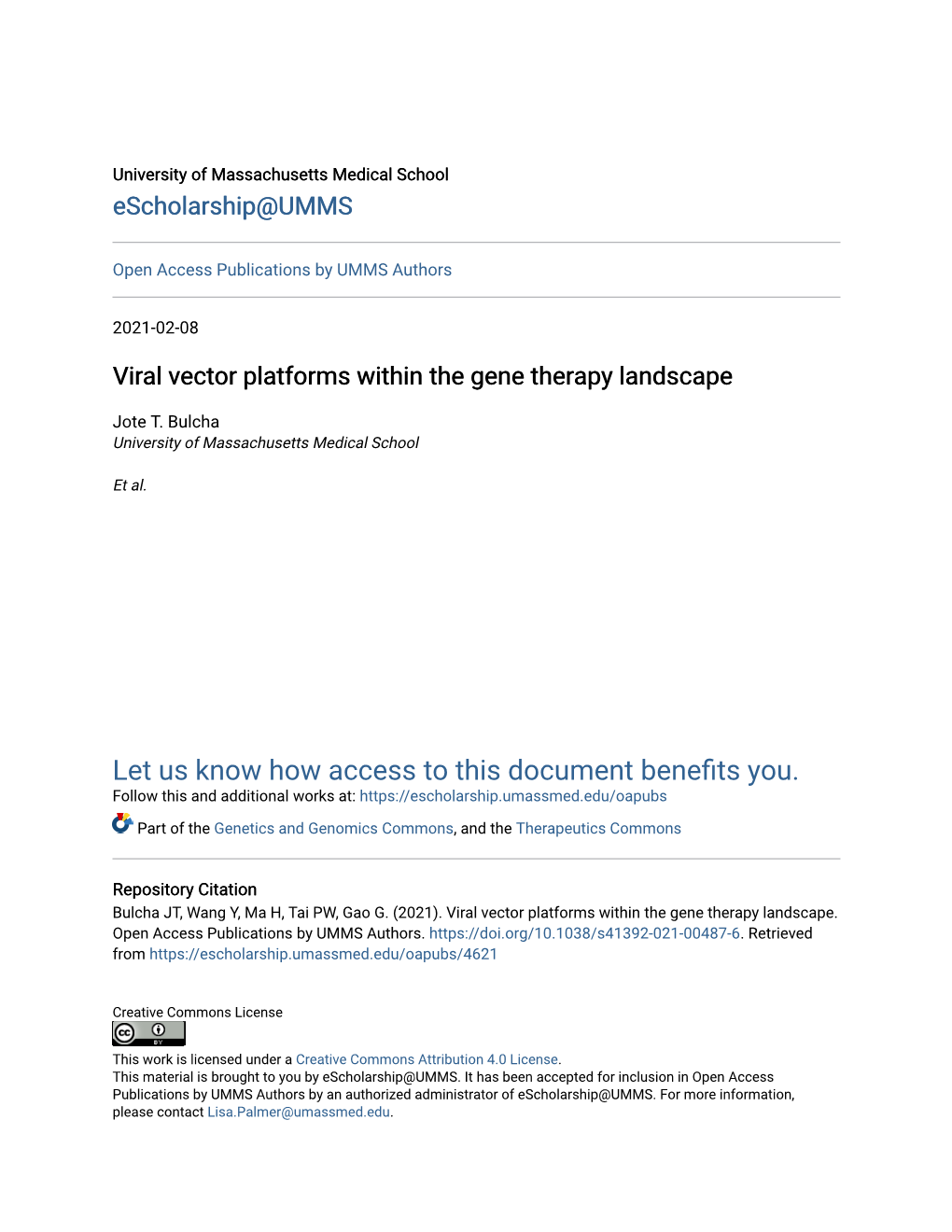 Viral Vector Platforms Within the Gene Therapy Landscape