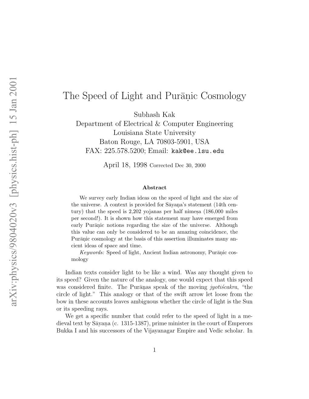 The Speed of Light and Pur¯An.Ic Cosmology