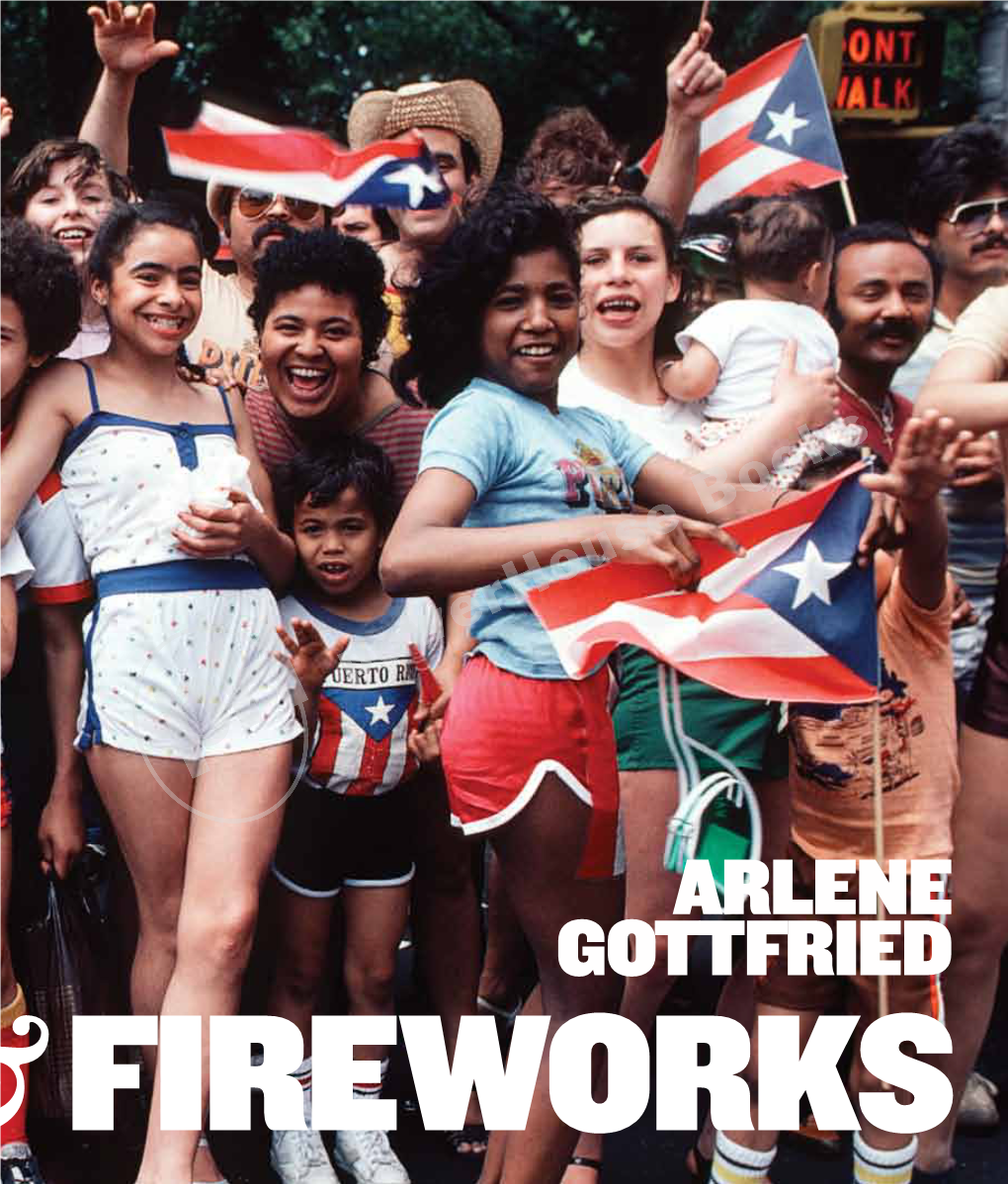 FIREWORKS for Arlene Gottfried