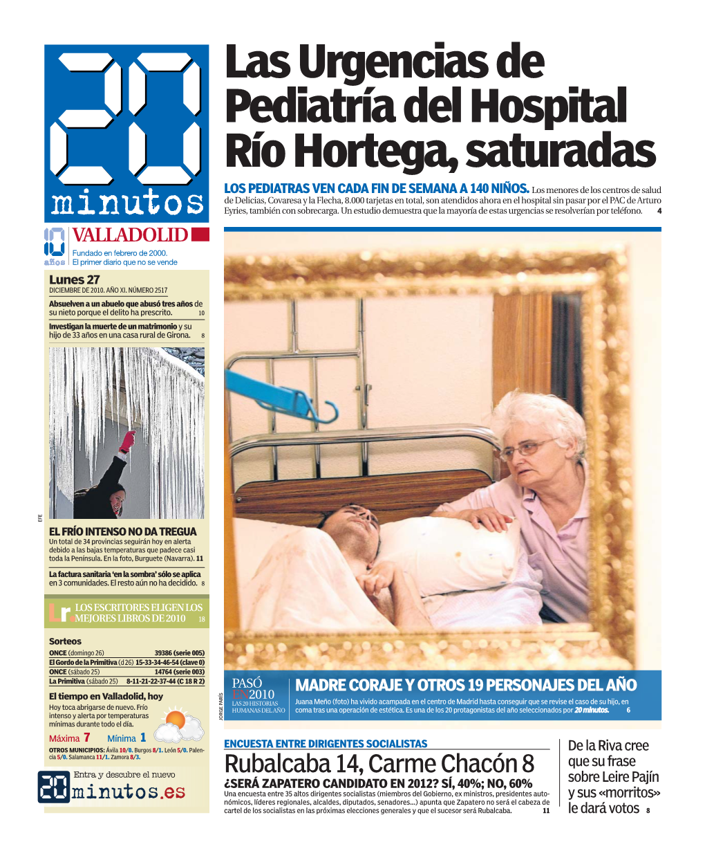 Las Urgencias De Pediatría Del Hospital Río Hortega, Saturadas