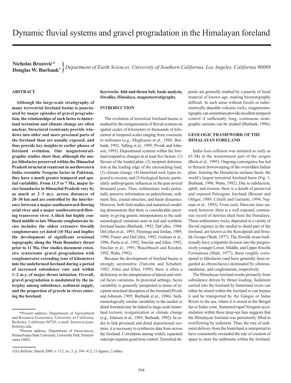 Dynamic Fluvial Systems and Gravel Progradation in the Himalayan Foreland